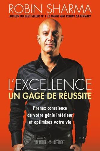 L'excellence - Un Gage De Réussite