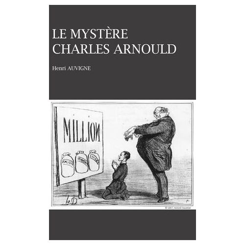 Le Mystère Charles Arnould