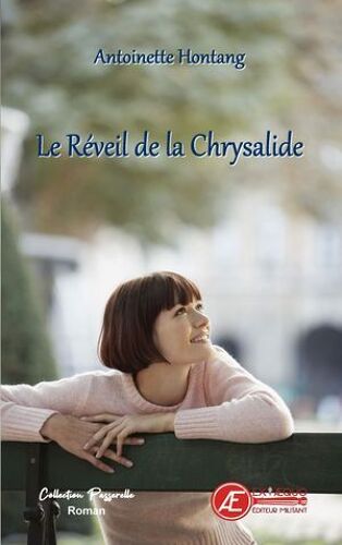 Le Réveil De La Chrysalide