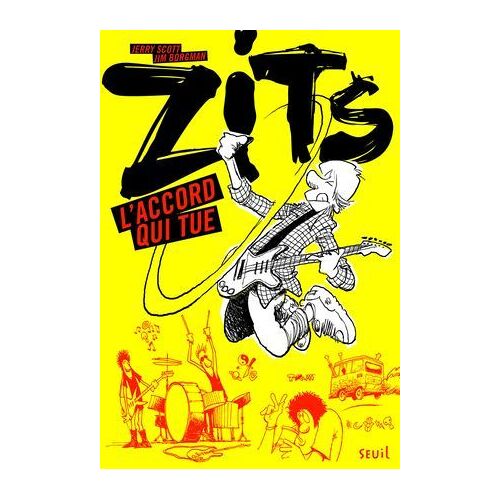 L'accord Qui Tue. Zits, Tome 1
