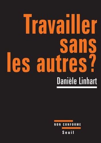 Travailler Sans Les Autres ?