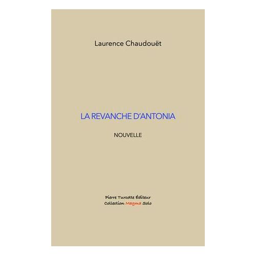 La Revanche D'antonia