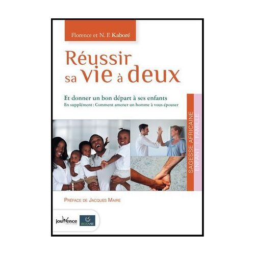 Réussir Sa Vie À Deux
