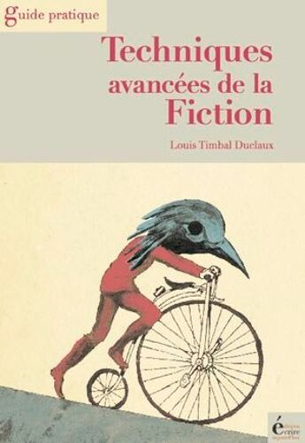 Techniques Avancées De La Fiction