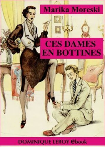 Ces Dames En Bottines