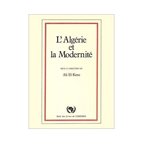 L'algérie Et La Modernité