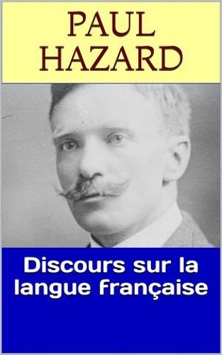 Discours Sur La Langue Française