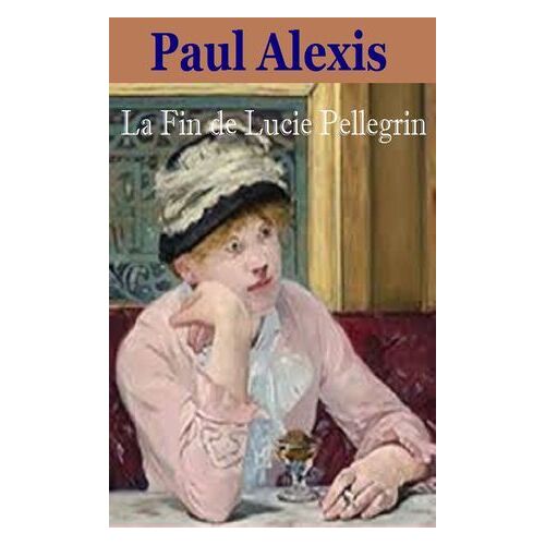 La Fin De Lucie Pellegrin