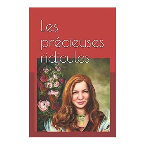 Les Précieuses Ridicules