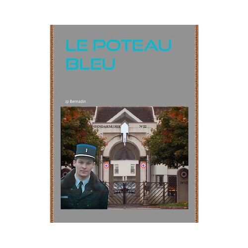 Le Poteau Bleu