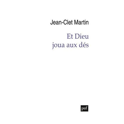 Et Dieu Joua Aux Dés