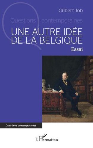 Une Autre Idée De La Belgique