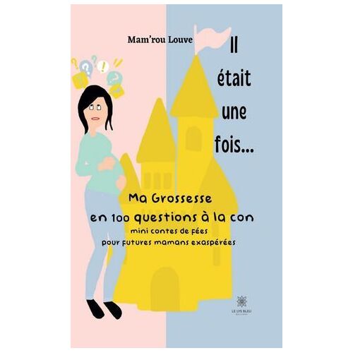 Il Était Une Fois...