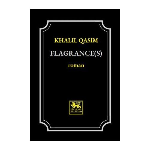 Flagrance(S)