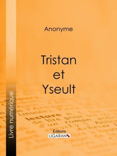 Tristan Et Yseult