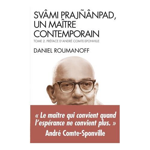 Svami Prajnanpad, Un Maître Contemporain - Tome 2