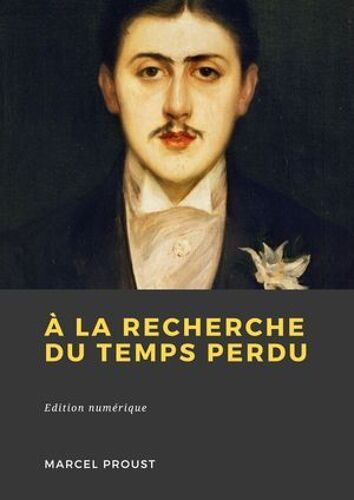À La Recherche Du Temps Perdu