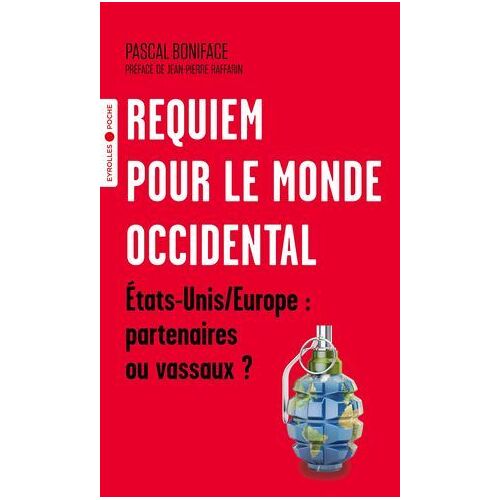 Requiem Pour Le Monde Occidental