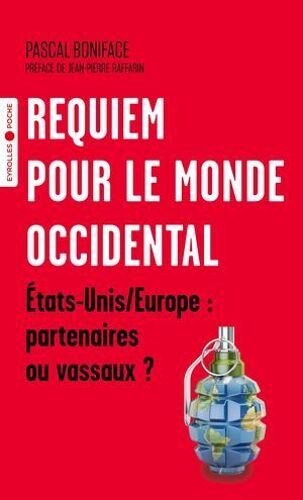 Requiem Pour Le Monde Occidental