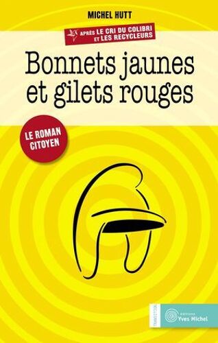 Bonnets Jaunes Et Gilets Rouges