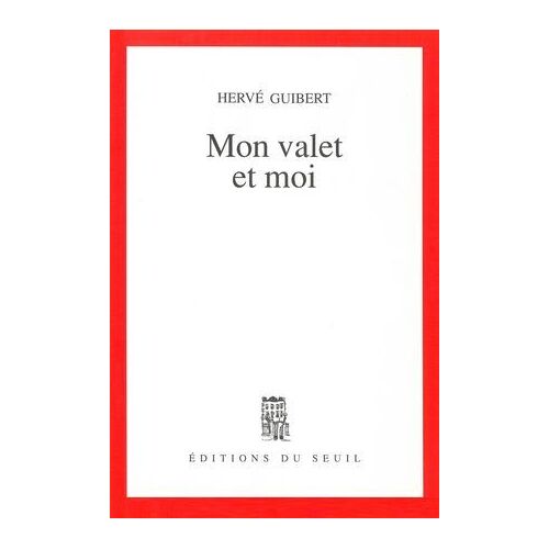 Mon Valet Et Moi. Roman Cocasse