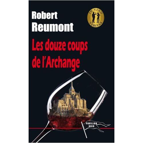 Les Douze Coups De L'archange