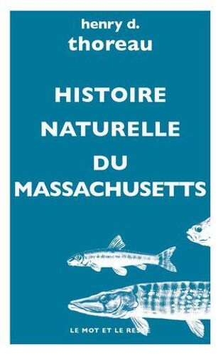Histoire Naturelle Du Massachusetts