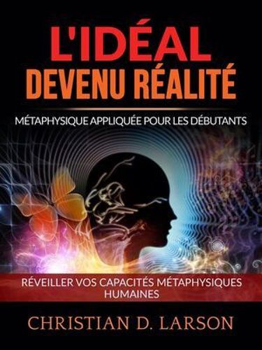 L'idéal Devenu Réalité (Traduit)