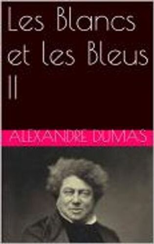 Les Blancs Et Les Bleus Ii