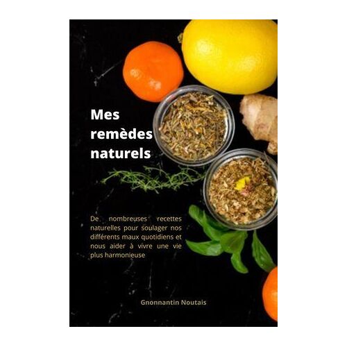 Mes Remèdes Naturels