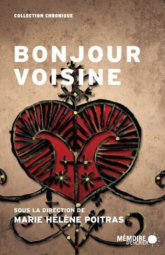 Bonjour Voisine