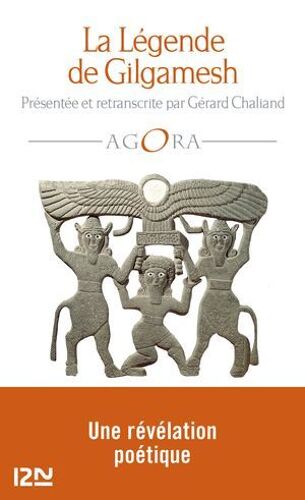 La Légende De Gilgamesh