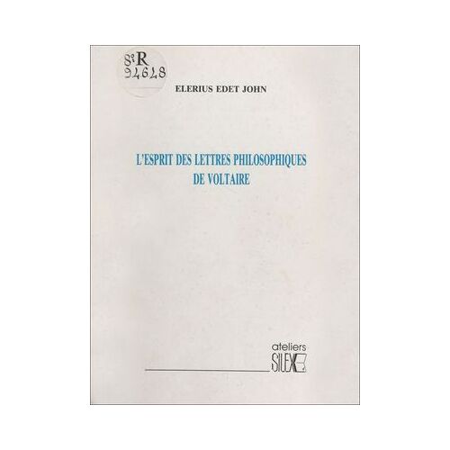 L'esprit Des Lettres Philosphies De Voltaire
