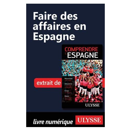 Faire Des Affaires En Espagne