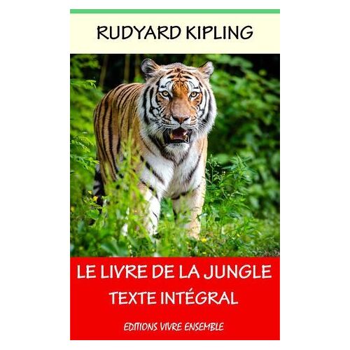 Le Livre De La Jungle - Edition Intégrale