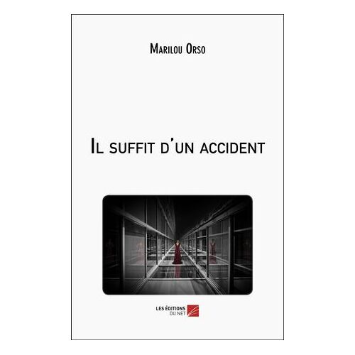 Il Suffit D'un Accident