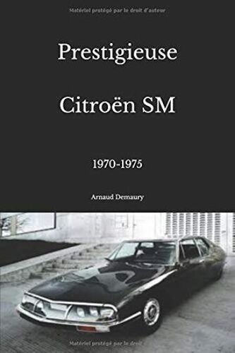 Prestigieuse Citroën Sm