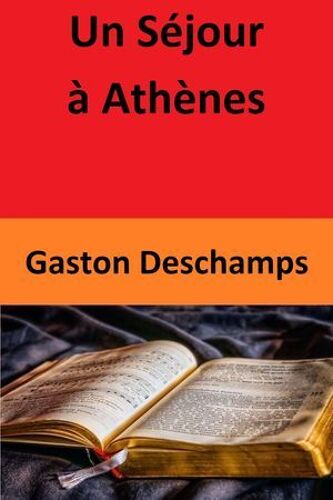 Un Séjour À Athènes