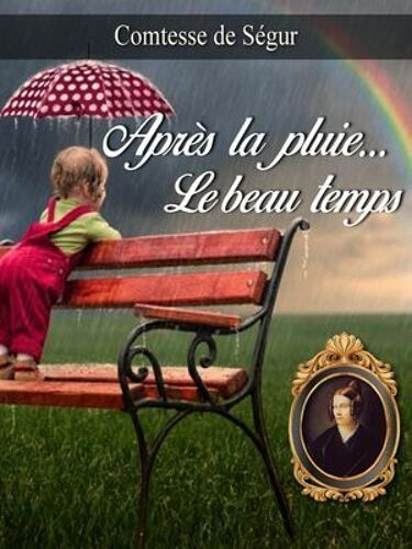 Apres La Pluie ,Le Beau Temps
