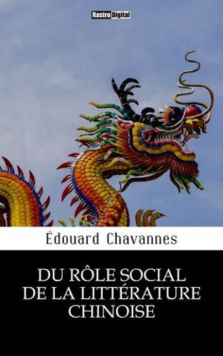 Du Rôle Social De La Littérature Chinoise