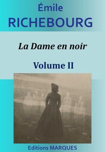 La Dame En Noir - Volume Ii