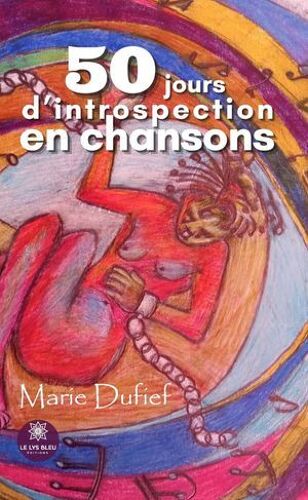 50 Jours D'introspection En Chansons