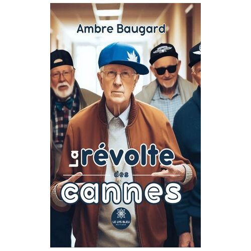 La Révolte Des Cannes
