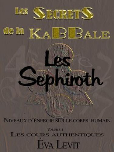Les Secrets De La Kabbale