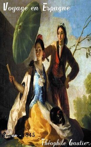 Voyage En Espagne