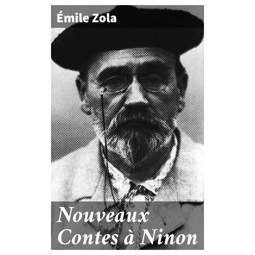 Nouveaux Contes À Ninon