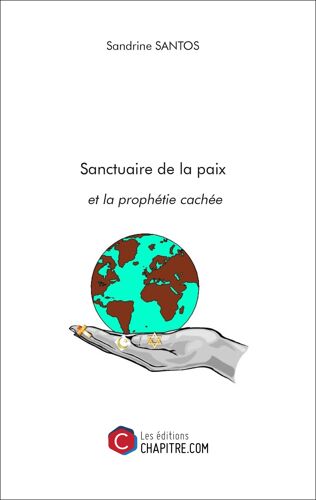 Sanctuaire De La Paix Et La Prophétie Cachée