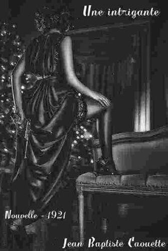 Une Intrigante Sous Le Re¿Gne De Frontenac