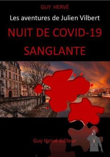 Nuit De Covid-19 Sanglante