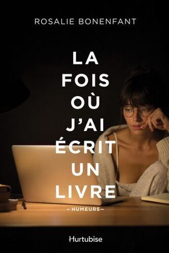 La Fois Où J'ai Écrit Un Livre